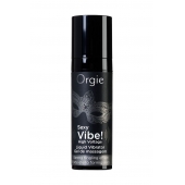 Гель для массажа ORGIE Sexy Vibe High Voltage с эффектом вибрации - 15 мл. - ORGIE - купить с доставкой в Туле