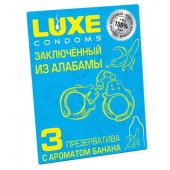 Презервативы  Заключенный из Алабамы  с ароматом банана - 3 шт. - Luxe - купить с доставкой в Туле