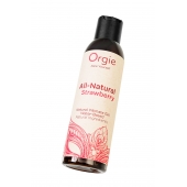 Интимный гель на водной основе All-Natural Strawberry с ароматом клубники - 150 мл. - ORGIE - купить с доставкой в Туле