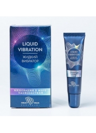 Возбуждающий крем-гель Liquid Vibration - 15 гр. - БиоМед - купить с доставкой в Туле