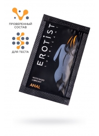 Пробник лубриканта на водной основе Erotist Anal - 4 мл. - Erotist Lubricants - купить с доставкой в Туле