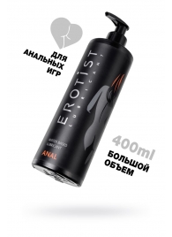 Анальный лубрикант Erotist Anal на водной основе - 400 мл. - Erotist Lubricants - купить с доставкой в Туле