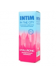Увлажняющий лубрикант на водной основе Intim in the city Hyaluronic - 60 гр. - Биоритм - купить с доставкой в Туле