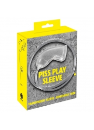 Прозрачная насадка на пенис Piss Play Sleeve для игр с мочеиспусканием - Orion - купить с доставкой в Туле