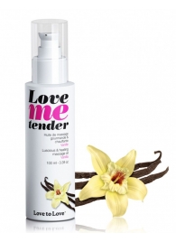 Съедобное согревающее массажное масло Love Me Tender Vanilla с ароматом ванили - 100 мл. - Love to Love - купить с доставкой в Туле
