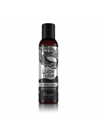 Интимный гель на водной основе Lube Tube Semen Lube - 150 мл. - ORGIE - купить с доставкой в Туле