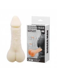 Мастурбатор-насадка Bigger Man - 21,5 см. - Baile - в Туле купить с доставкой