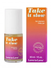 Пролонгирующий гель для мужчин Take It Slow - 30 мл. - Love to Love - купить с доставкой в Туле