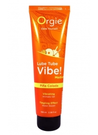 Гель с эффектом вибрации Lube Tube Vibe Medium Pina Colada - 100 мл. - ORGIE - купить с доставкой в Туле