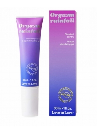 Гель для стимуляции G-точки зоны Orgasm Rainfall - 30 мл. - Love to Love - купить с доставкой в Туле