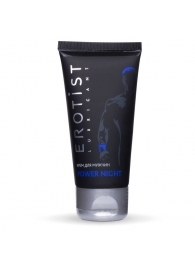 Возбуждающий крем для мужчин Power Night - 50 мл. - Erotist Lubricants - купить с доставкой в Туле