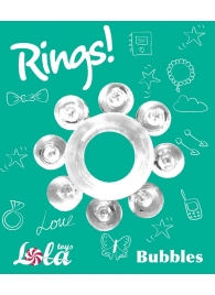 Прозрачное эрекционное кольцо Rings Bubbles - Lola Games - в Туле купить с доставкой